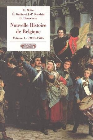  «  Nouvelle Histoire de La Belgique  » 